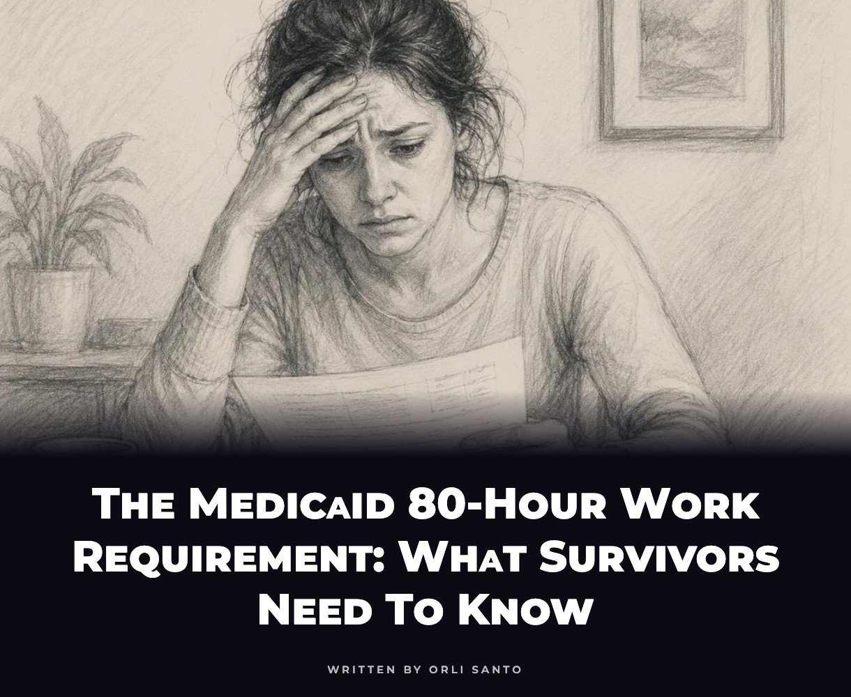 The Medicaid 80-Hour Work Requirement: What Survivors Need to Know — spotlight banner
