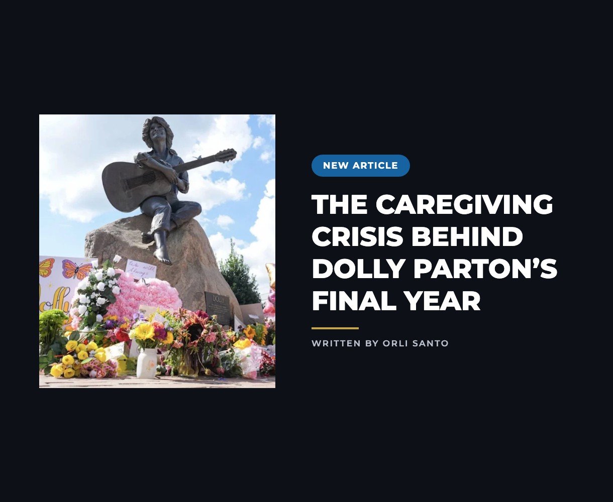 The Caregiving Crisis Behind Dolly Parton’s Final Year