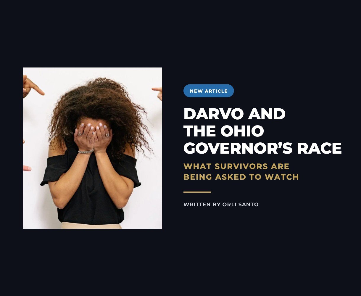 Spotlight banner: DARVO and the Ohio governor’s race, a woman hiding her face as hands point at her